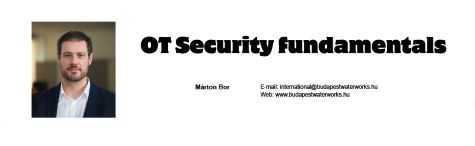 OT Security fundamentals - presentator: Marton Bor