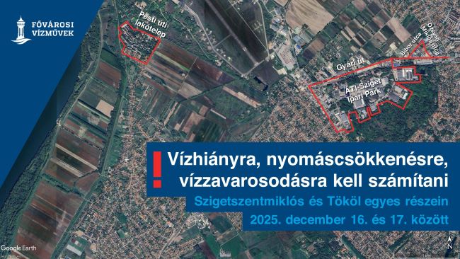 A képen a december 15-16-i munkálatok miatt vízhiánnyal, nyomáscsökkenéssel érintett területeket jelöltük Szigetszentmiklóson és Tökölön.