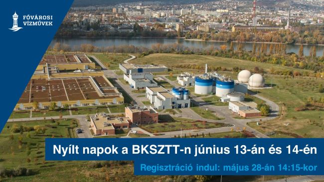 A képen a Budapesti Központi Szennyvíztisztító Telep látható madártávlatból. A képen szereplő felirat: nyílt napok a BKSZTT-n június 13-án és 14-én, regisztráció indul: május 28-án 14:15-kor.
