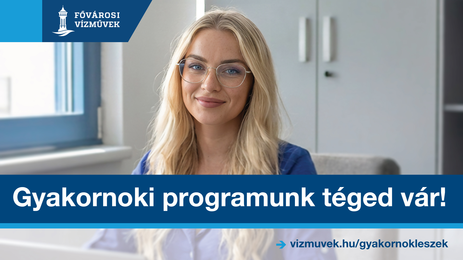 A k&eacute;p illusztr&aacute;ci&oacute;, amelyen a Főv&aacute;rosi V&iacute;zművek gyakornoki programj&aacute;t n&eacute;pszerűs&iacute;tő plak&aacute;t l&aacute;that&oacute;.